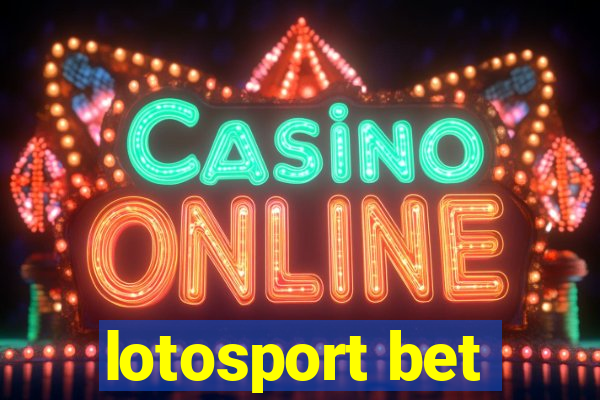 lotosport bet